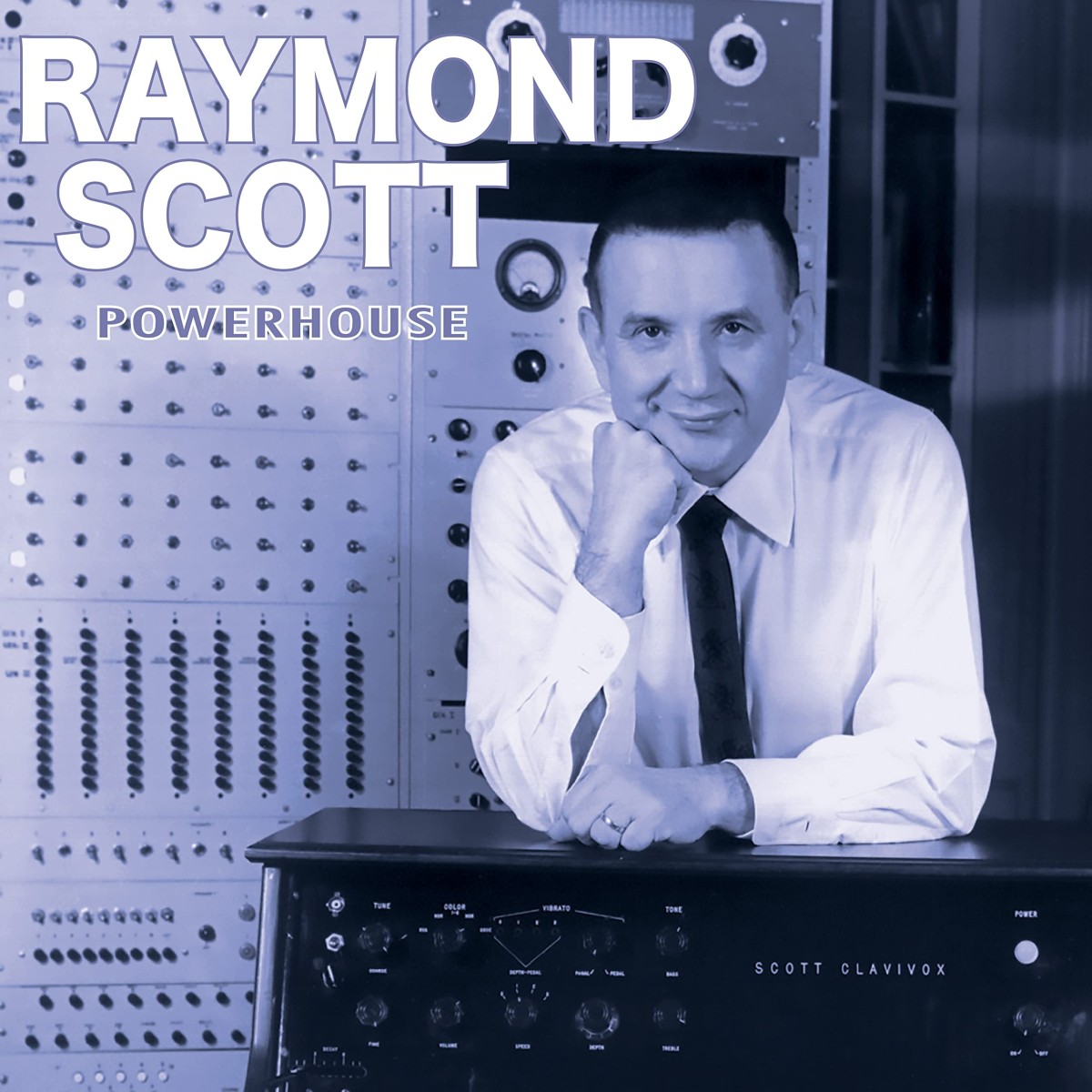 Raymond Scott - Powerhouse