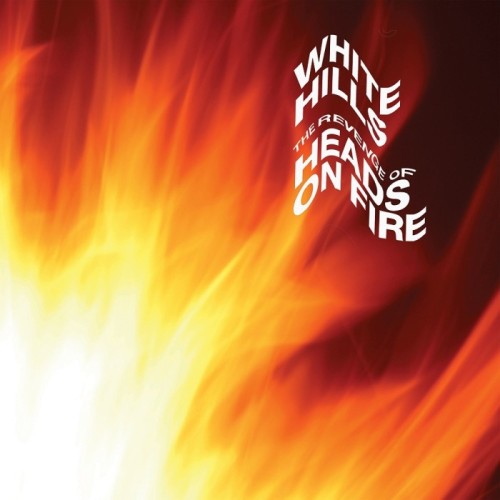 White Hills - The Revenge Of Heads On Fire (Pysche Swirl Vinyl)