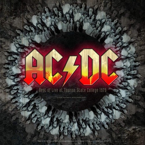ACDC - The Best Of Live At Towson State College 1979