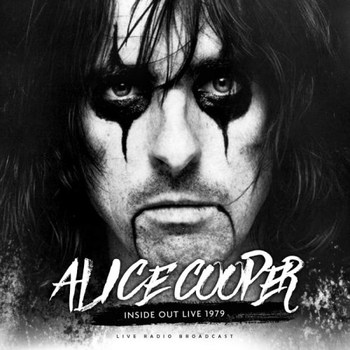 Alice Cooper - The Best Of Inside Out - Live 1978