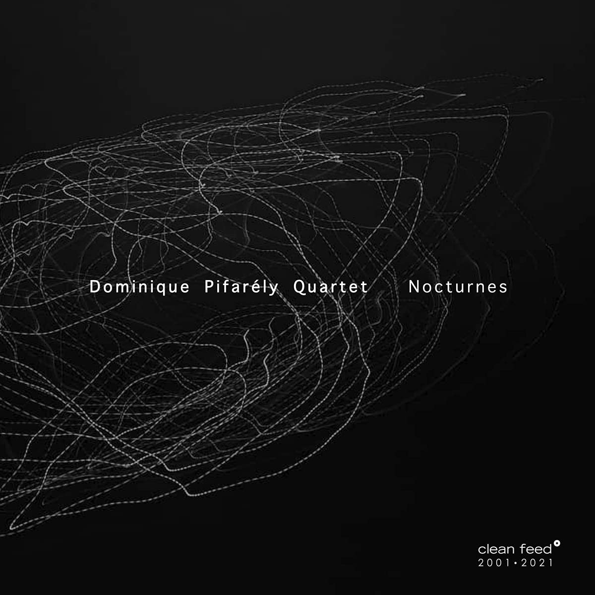 Dominique Pifarély Quartet - Nocturnes