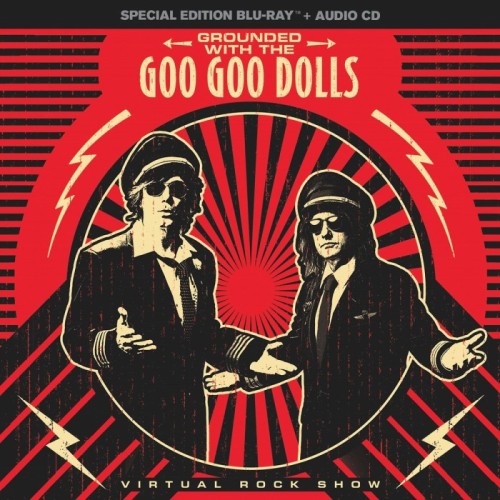 Goo Goo Dolls - Grounded With The Goo Goo Dolls (+Cd)