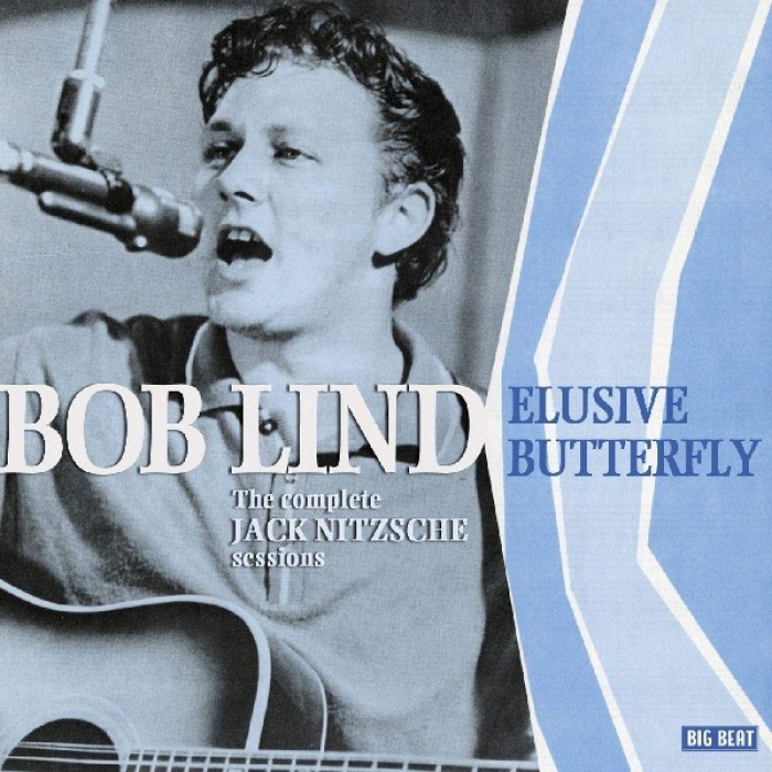 Bob Lind - Elusive Butterfly - The Complete 1966 Jack Nitzsche Sessions
