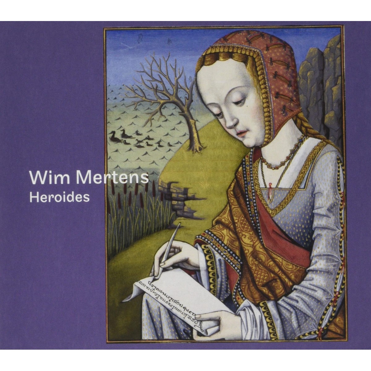 Wim Mertens - Heroides