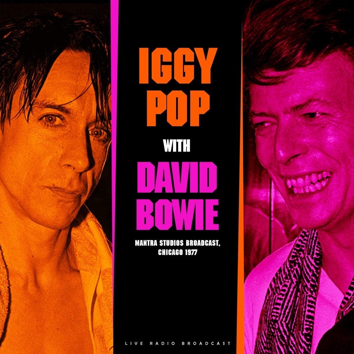 Iggy Pop & David Bowie - The Best Of Live At Mantra Studios Broadcast 1977