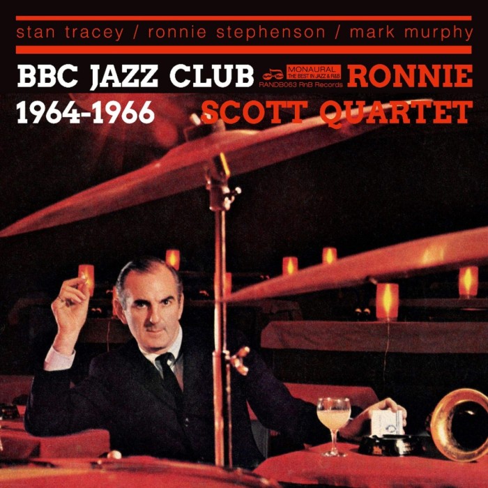 Ronnie Scott Quartet - Bbc Jazz Club Sessions 1964-1966