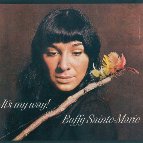 Buffy Sainte Marie - It's My Way!