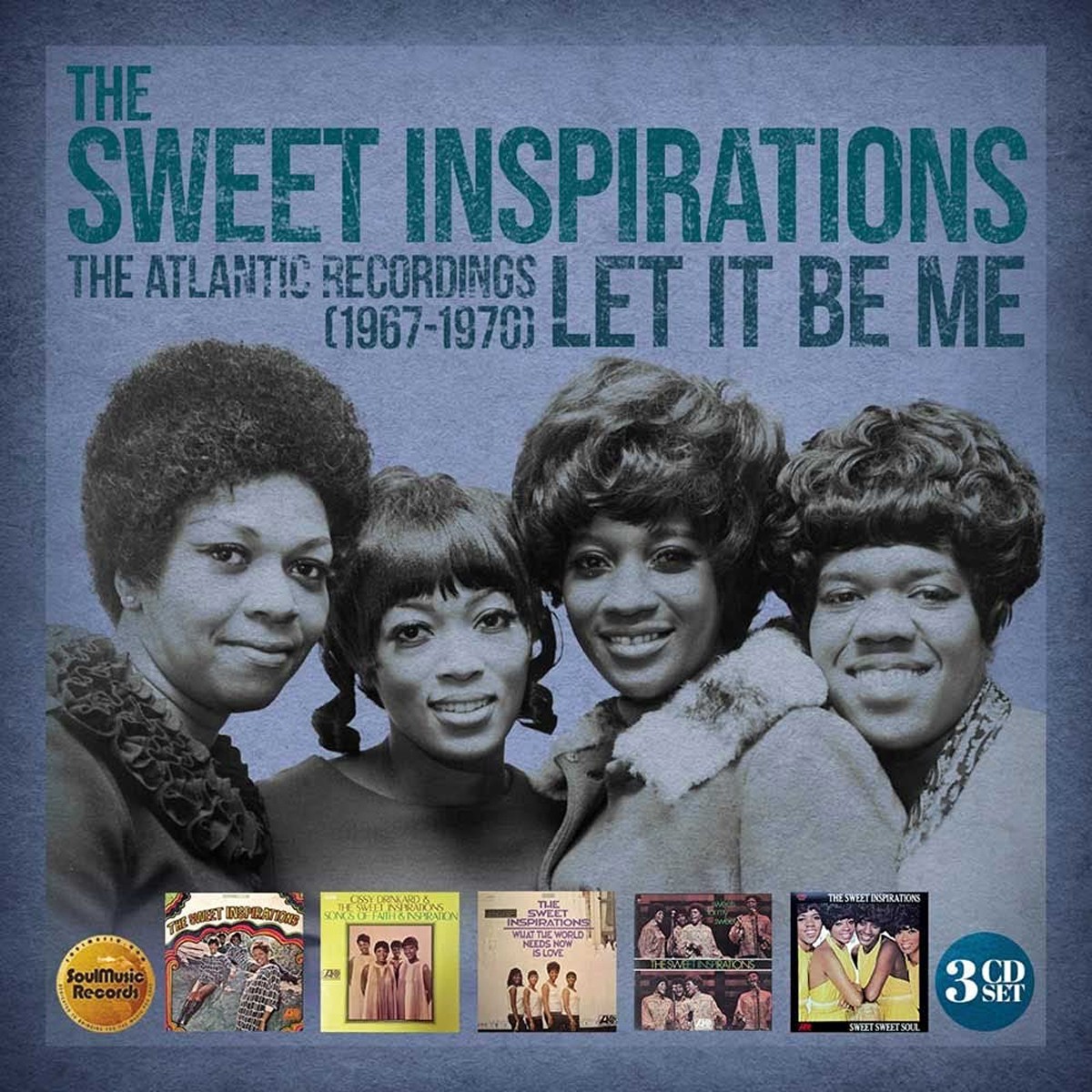 Sweet Inspirations - Let It Be Me (The Atlantic Recordings 1967-1970)