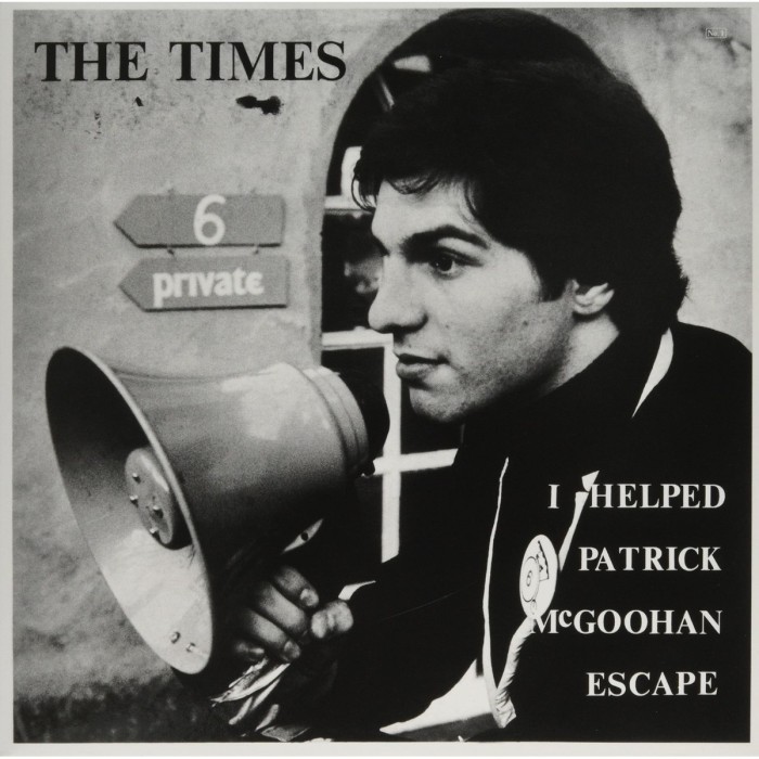 Times - I Helped Patrick Mcgoohan Escape (White Vinyl)