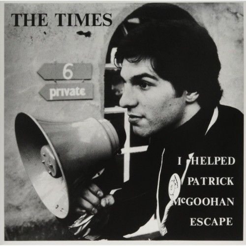 Times - I Helped Patrick Mcgoohan Escape (White Vinyl)