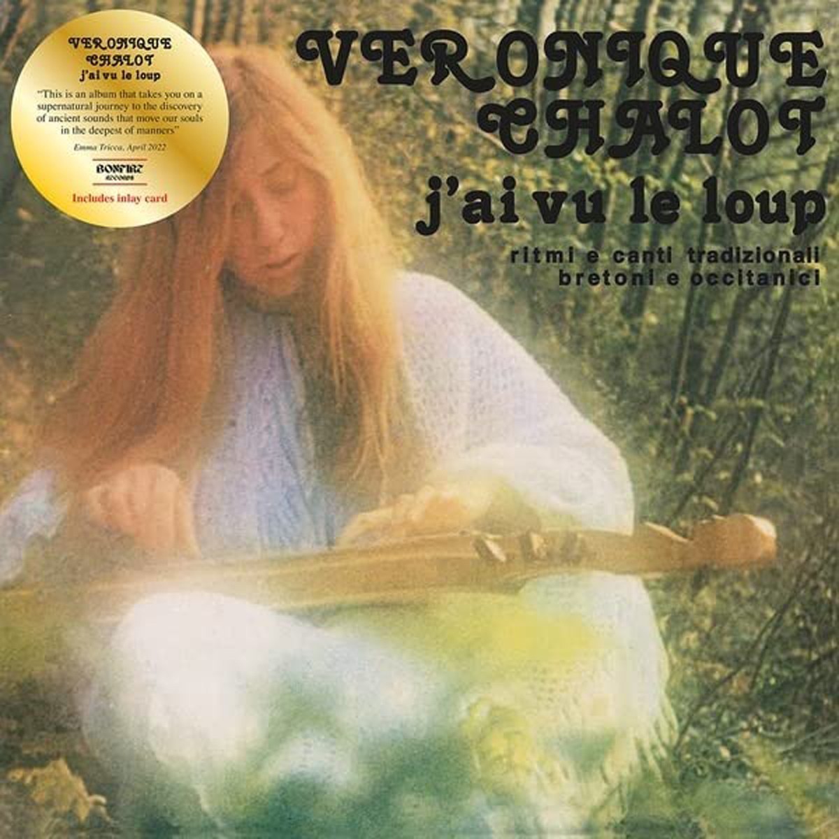 Veronique Chalot - J'Ai Vu Le Loup (With Inlay Card)