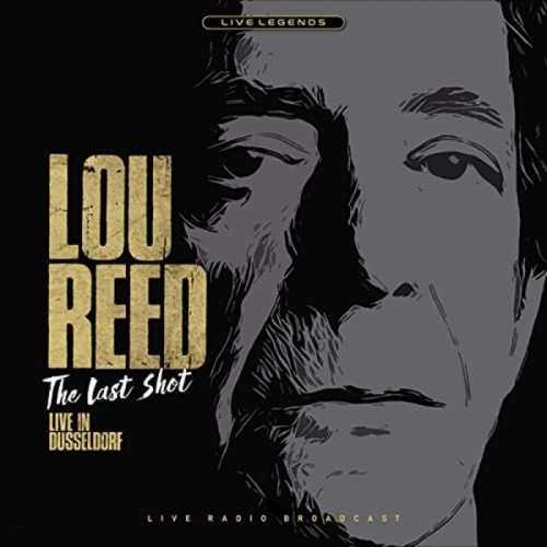 Lou Reed - The Last Shot (Clear Vinyl)