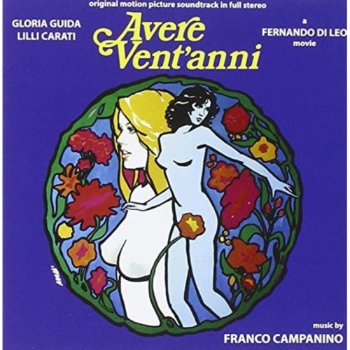 Franco Campanino - Avere Vent'Anni / L'Ambizioso (1 Cd With 2 Soundtracks)