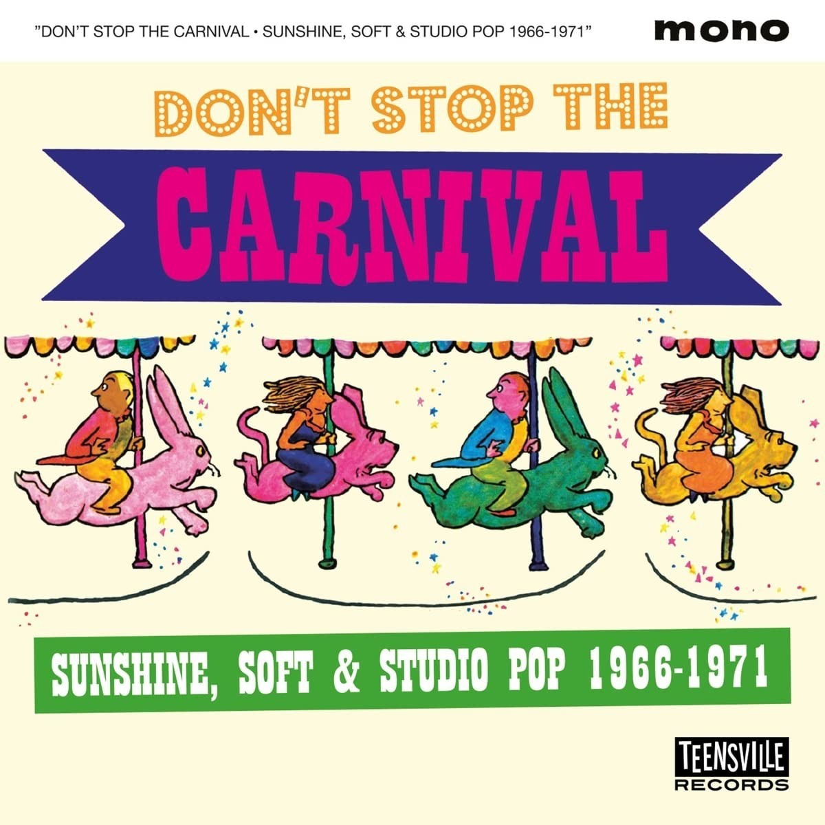 Various Artists - Don't Stop The Carnival (Sunshine, Soft & Studio Pop 1966-1971)