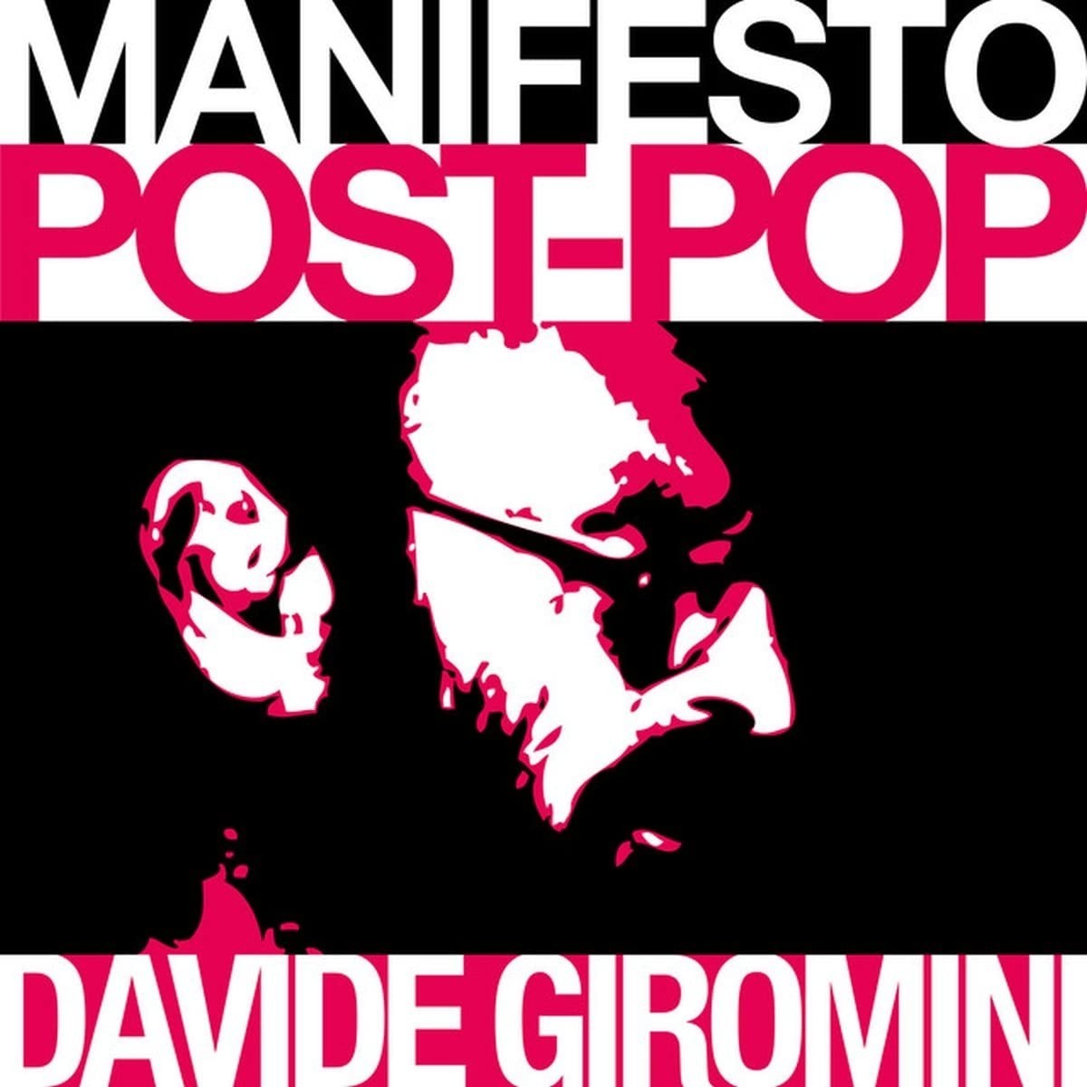 Davide Giromini - Manifesto Post-Pop