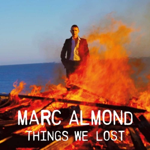 Marc Almond - Things We Lost (Sky Blue 10" Vinyl Edition)