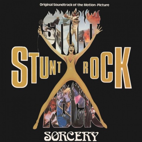 Sorcery - Stunt Rock - Official Soundtrack