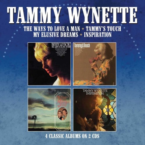 Tammy Wynette - The Ways To Love A Man / Tammy's Touch / My Elusive Dreams / Inspiration
