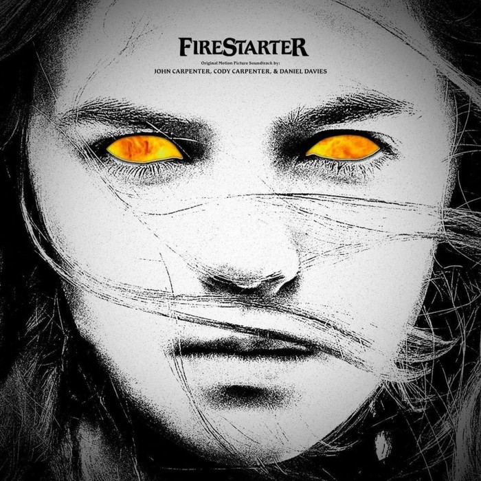 John Carpenter & Cody Carpenter & Daniele Davies - Firestarter Original Motion Picture Soundtrack