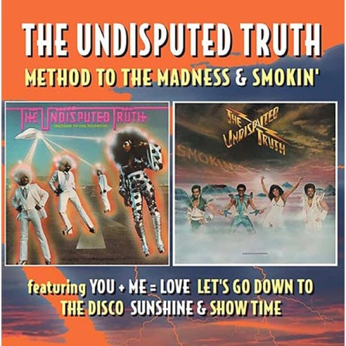 Undisputed Truth - Method To The Madness / Smokin' (Deluxe 2Cd Edition)