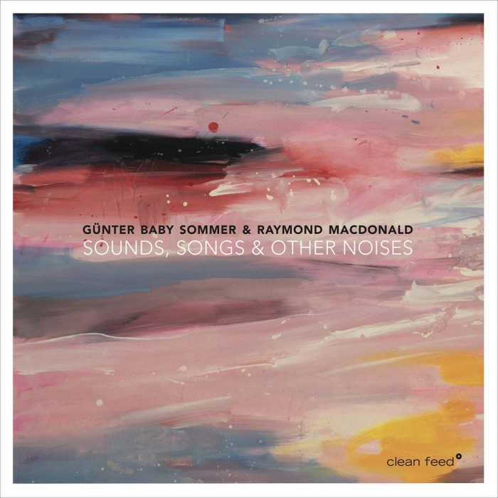 Gunter Baby Sommer & Raymond McDonald - Sounds, Songs & Other Noises