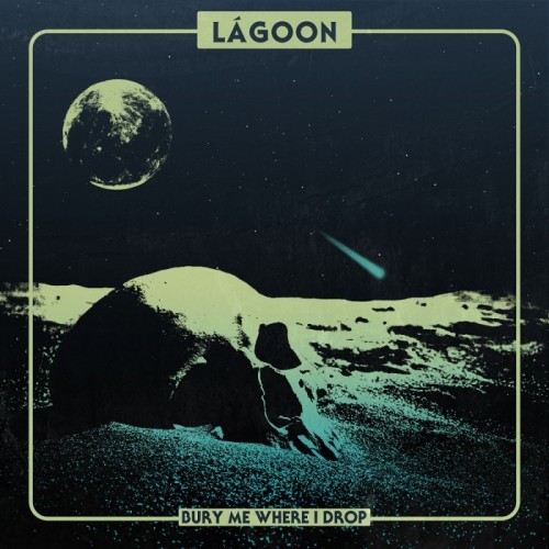 Lágoon - Bury Me Where I Drop (Galaxy Orange/Blue Vinyl)