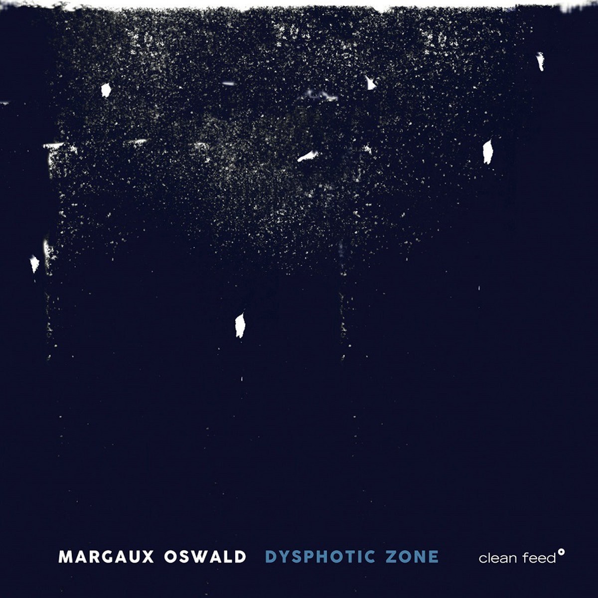 Margaux Oswald - Dysphotic Zone