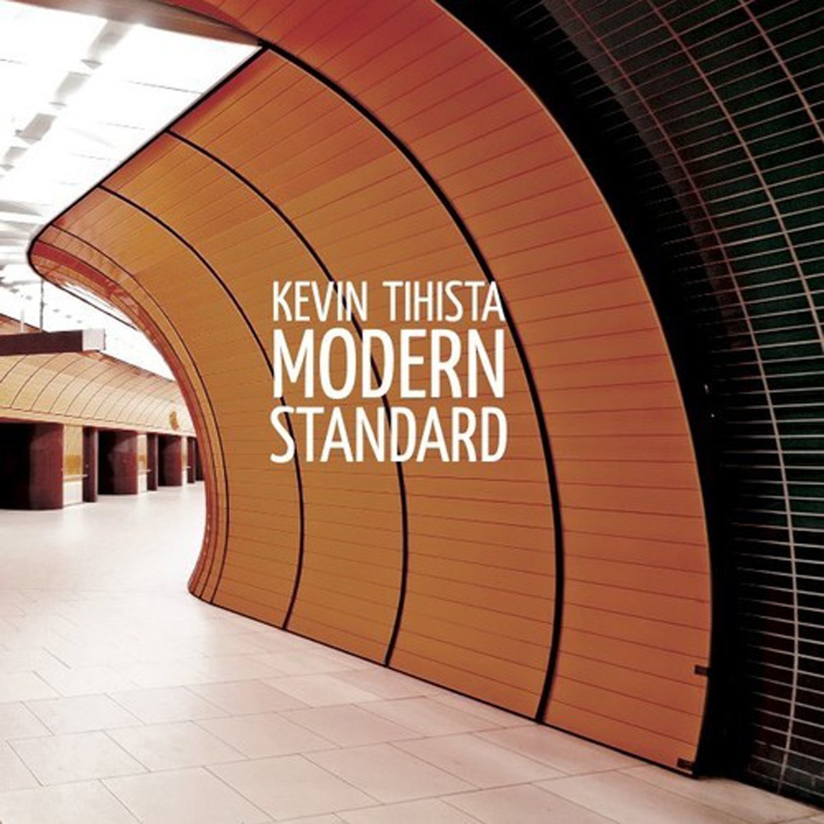 Kevin Tihista - Modern Standard