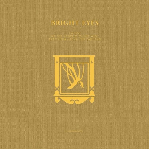 Bright Eyes - Lifted Or The Story Is In The Soil, Keep Your Ear To The Ground