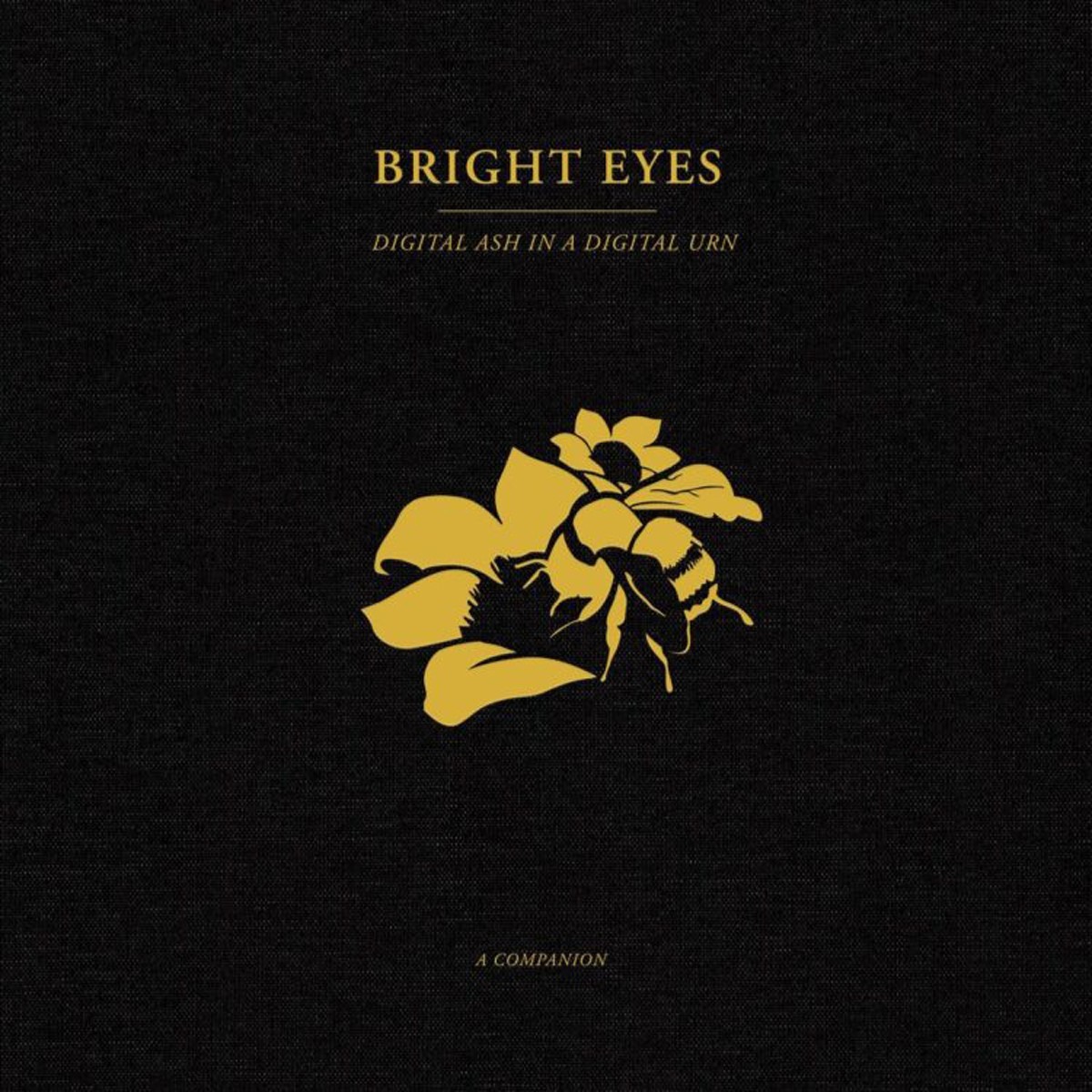 Bright Eyes - Digital Ash In A Digital Urn: A Companion (Opaque Gold Vinyl)