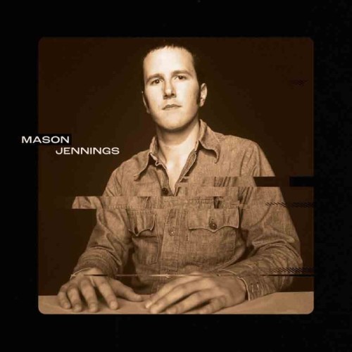 Mason Jennings - Mason Jennings