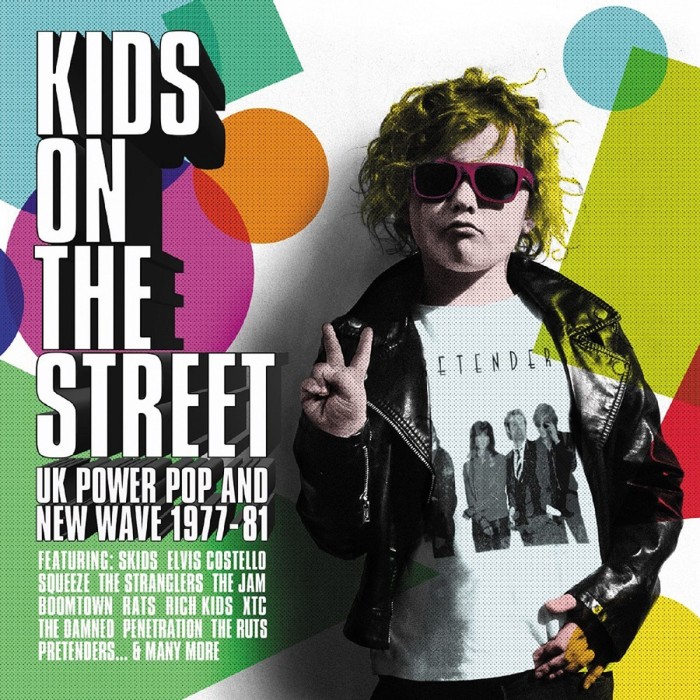 Various Artists - Kids On The Street - Uk Power Pop And New Wave 1977-1981