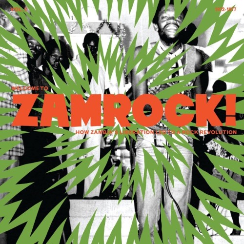 Various Artists - Welcome To Zamrock! V.2