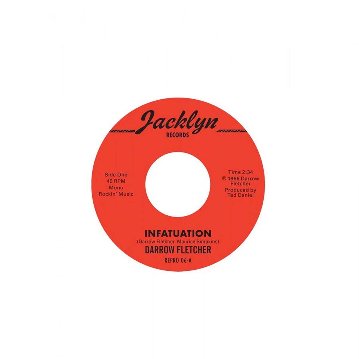 Darrow Fletcher - Infatuation / What Have I Got Now