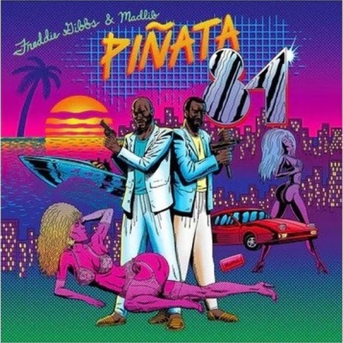 Freddie Gibbs & Madlib - Pinata: The 1984 Version