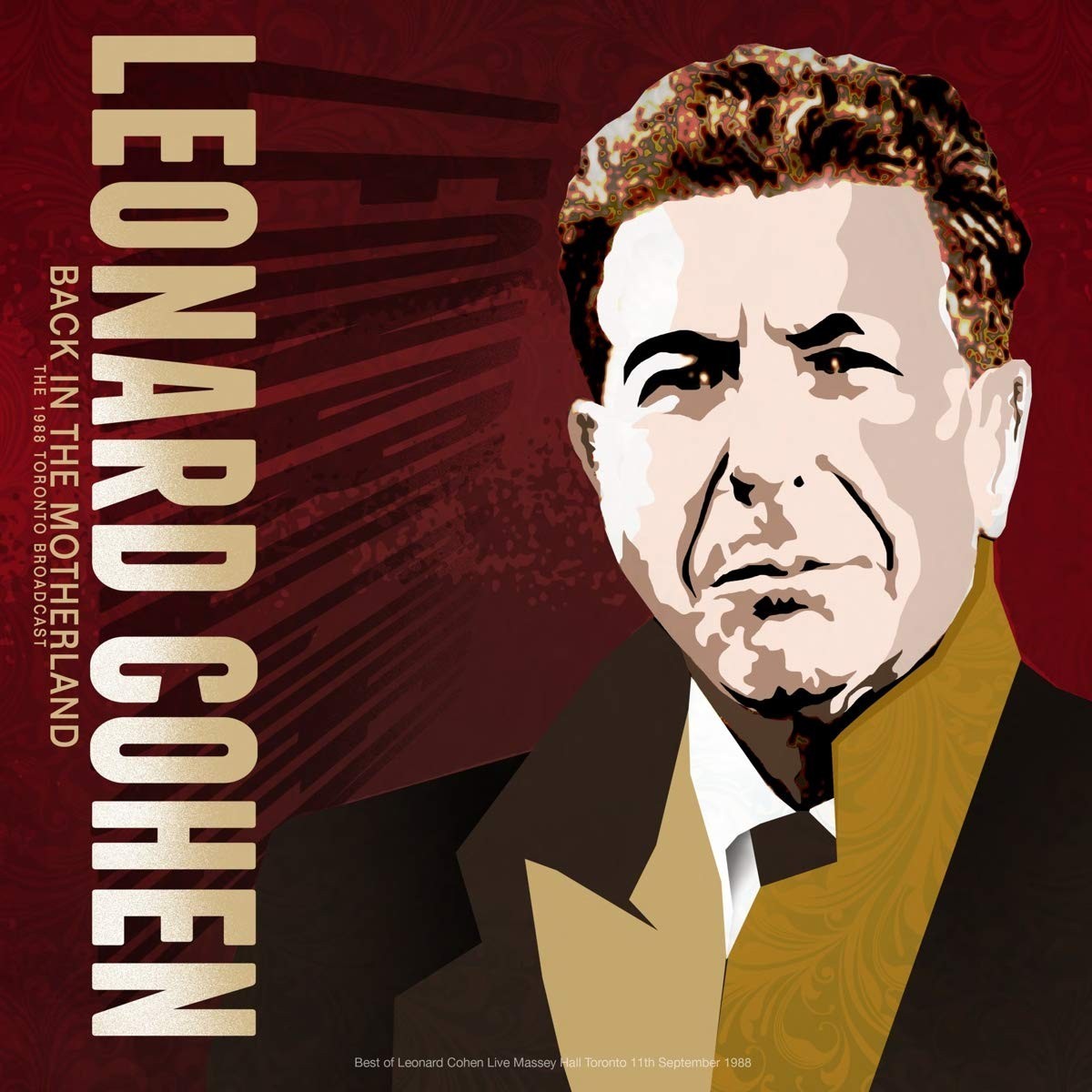Leonard Cohen - Back In The Motherland