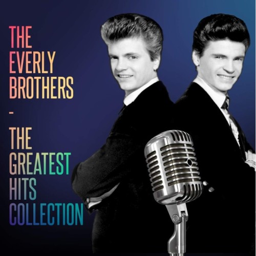 Everly Brothers - The Greatest Hits Collection