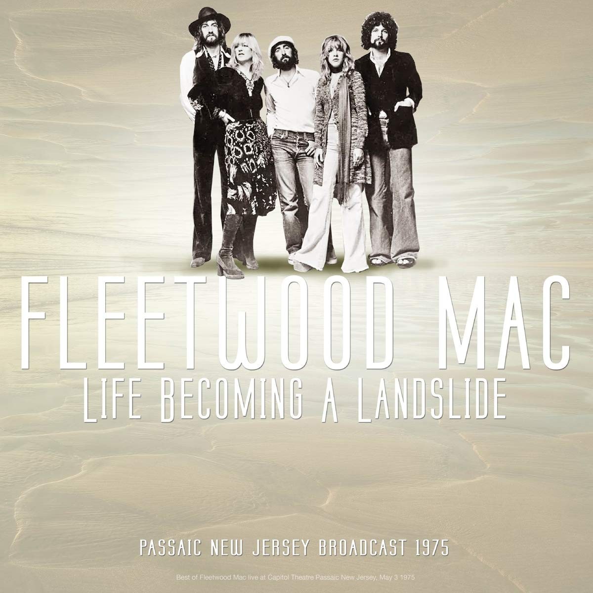 Fleetwood Mac - Best Of Live At Life Becoming A Landslide, Passaic, New Jersey, Broadcast 1975