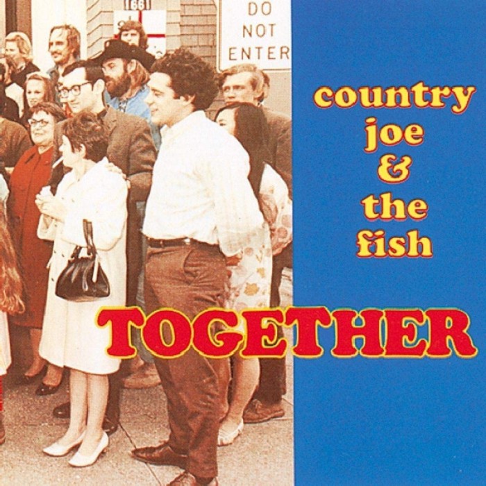 Country Joe & The Fish - Together