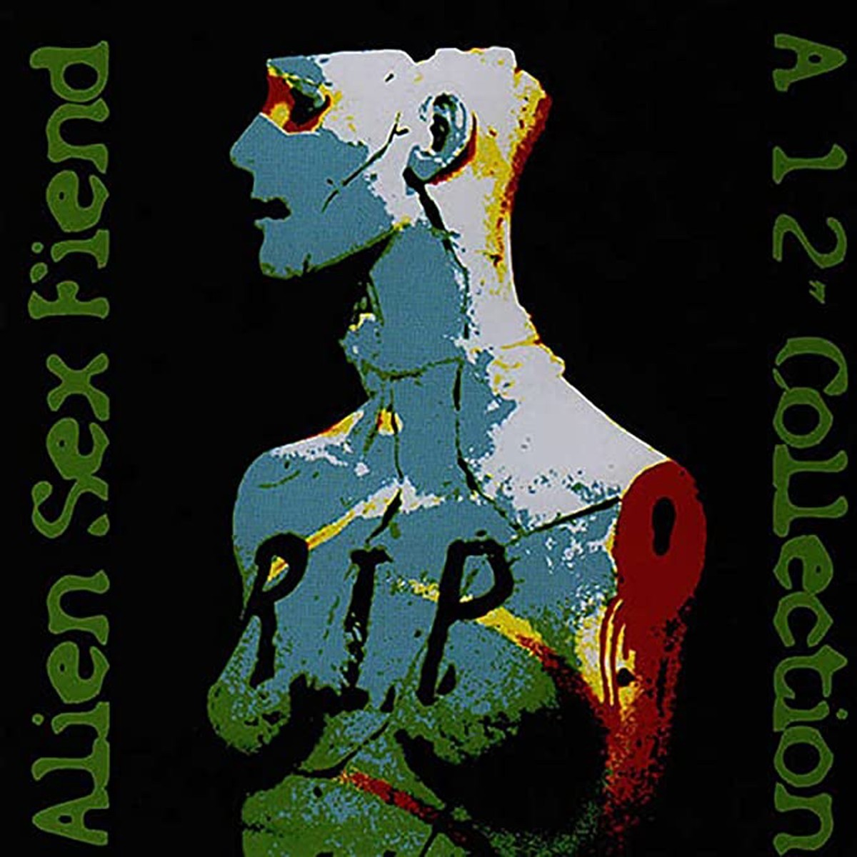 Alien Sex Fiend - R.I.P. - A 12" Collection