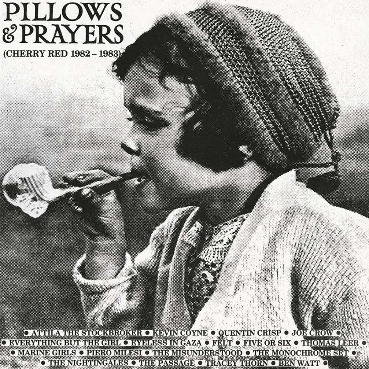 Various Artists - Pillows And Prayers (Cherry Red Records 1982-1983) - Expanded Edition