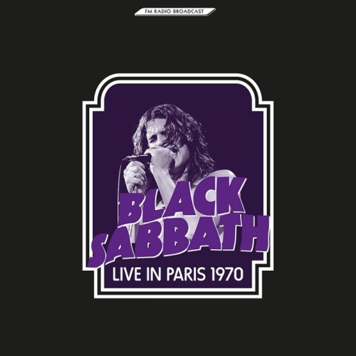 Black Sabbath - Live In Paris 1970
