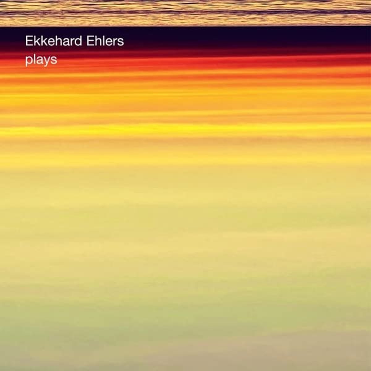 Ekkehard Ehlers - Plays