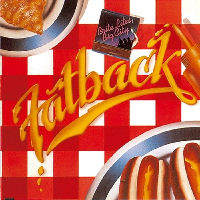 Fatback - Brite Lights / Big City