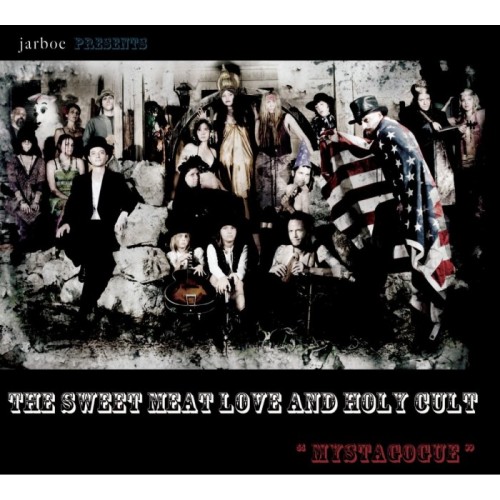 Jarboe - The Sweet Meat Love And Holy Cult: Mystagogue