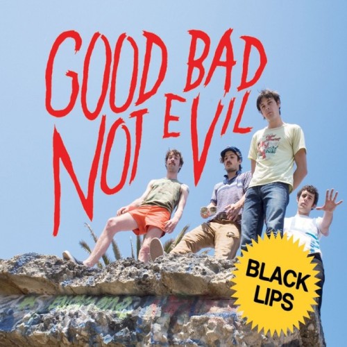 Black Lips - Good Bad Not Evil (Deluxe Edition - Sky Blue Vinyl)