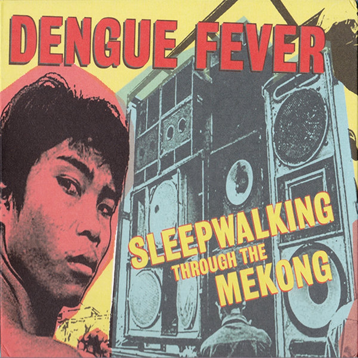 Dengue Fever - Sleepwalking Through The Mekong