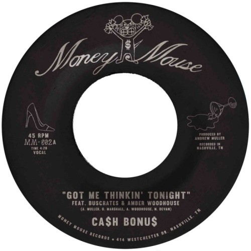 Cash Bonus - Got Me Thinkin' Tonight / Joy & Pain