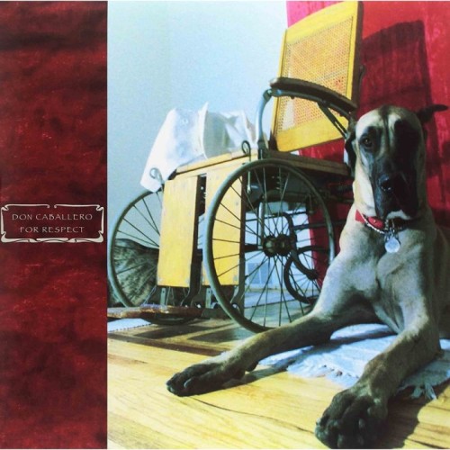 Don Caballero - For Respect