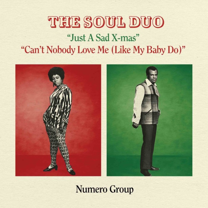 Soul Duo - Just A Sad Xmas B/W Can't Nobody Love Me